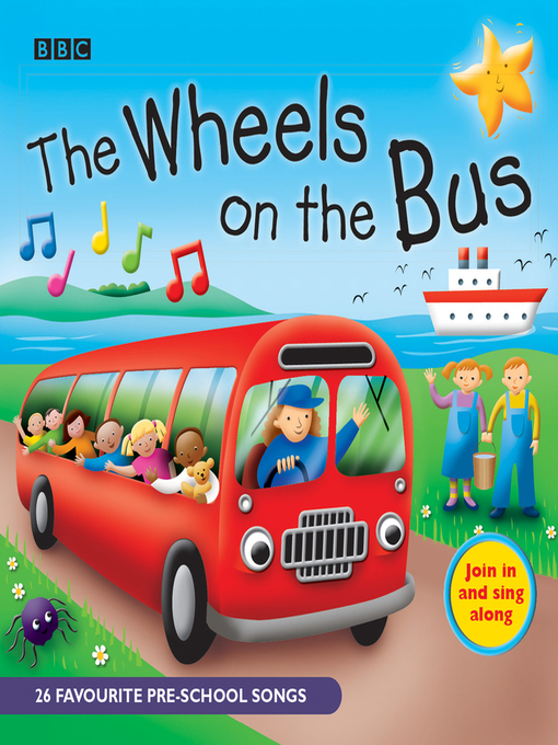 BBC创作的The Wheels On the Bus作品的详细信息 - 可供借阅